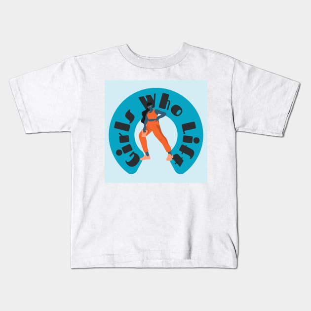 Girls Who Lift Emhasize Orange Kids T-Shirt by ZUCCACIYECIBO